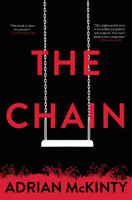 Adrian McKinty - The Chain artwork