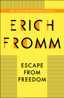 Erich Fromm - Escape from Freedom artwork