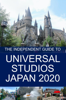 G. Costa - The Independent Guide to Universal Studios Japan 2020 artwork