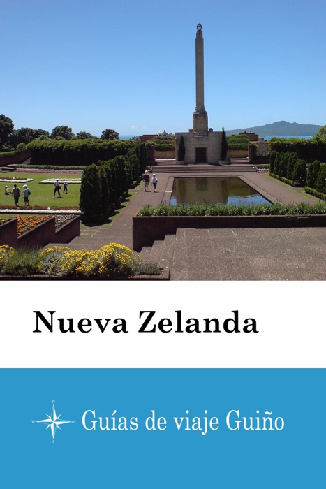 Nueva Zelanda - Guías de viaje Guiño