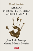 El sello indeleble - Juan Luis Arsuaga & Manuel Martín-Loeches
