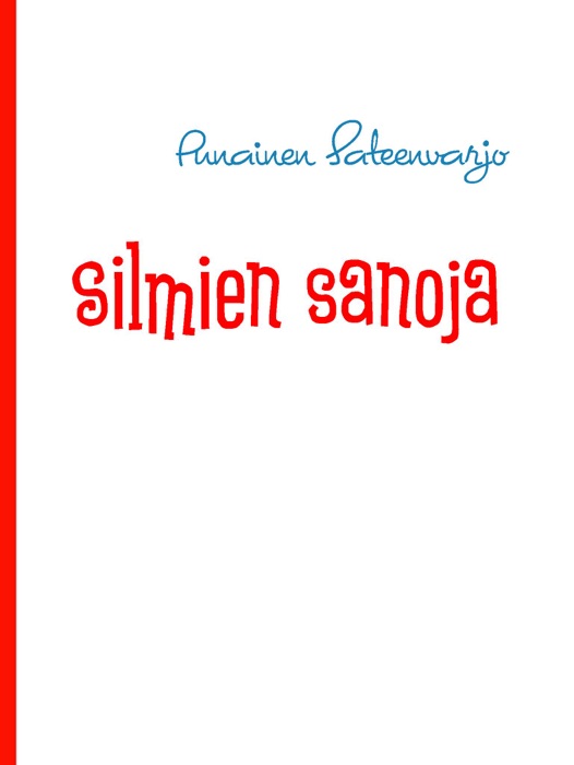 Silmien sanoja