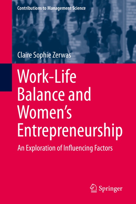 Work-Life Balance and Women's Entrepreneurship