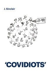 'COVIDIOTS'