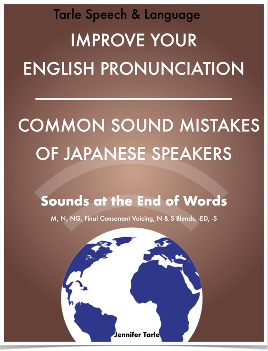 Improve Your English Pronunciation - Common Mistakes of Japanese Speakers - Volume 3