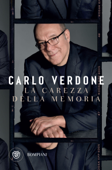 La carezza della memoria - Carlo Verdone