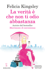 La verità è che non ti odio abbastanza ([year]) Scarica la traduzione completa dell'ebook PDF, ePub, Mobi 