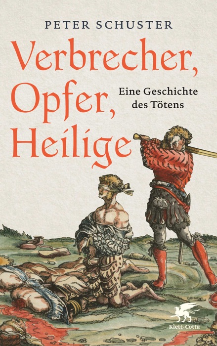 Verbrecher, Opfer, Heilige