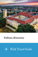 Wink Travel guide - Tallinn (Estonia) - Wink Travel Guide artwork