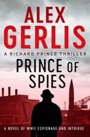 Alex Gerlis - Prince of Spies artwork