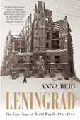 Leningrad - Anna Reid