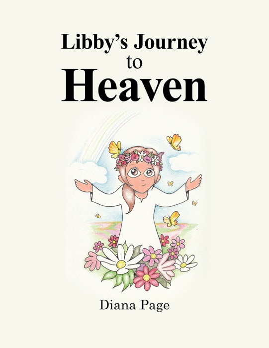 Libby's Journey to Heaven