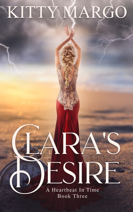 Clara's Desire (A Heartbeat in Time, Book Three)