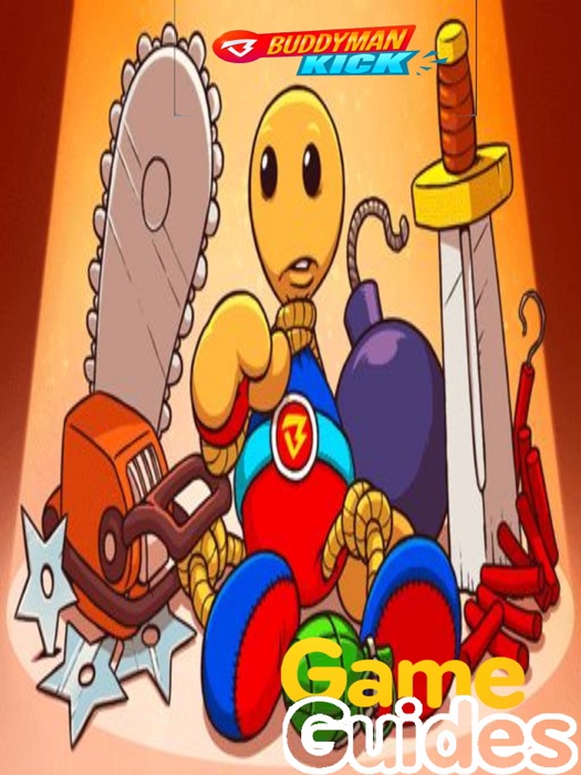 Buddyman Kick 2 Free Cheats Tips, Tricks & Strategy Guide