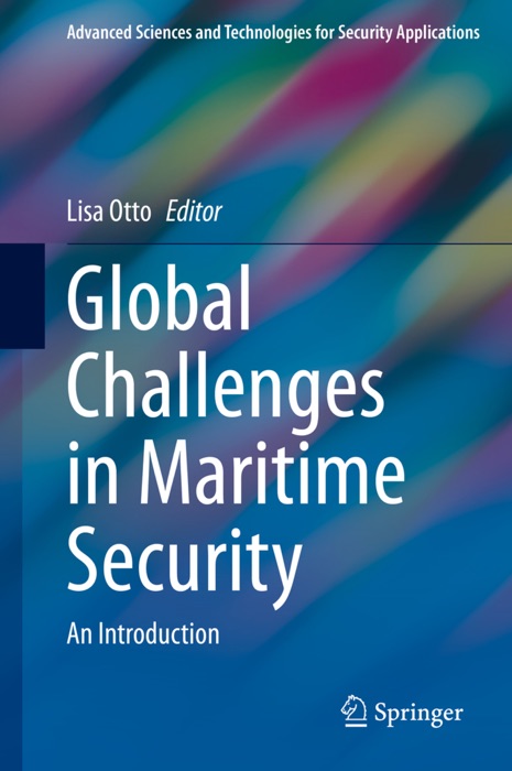 Global Challenges in Maritime Security