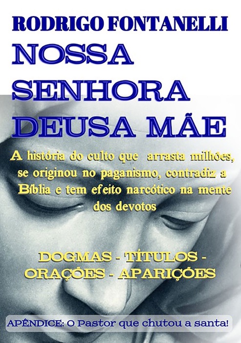 Nossa Senhora Deusa Mãe