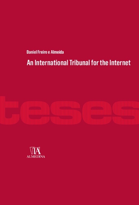 An Internation Tribunal for the Internet