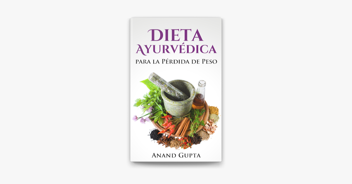 ‎apple Books 上的《dieta Ayurvédica Para La Pérdida De Peso》 5901