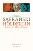 Hölderlin - Rüdiger Safranski