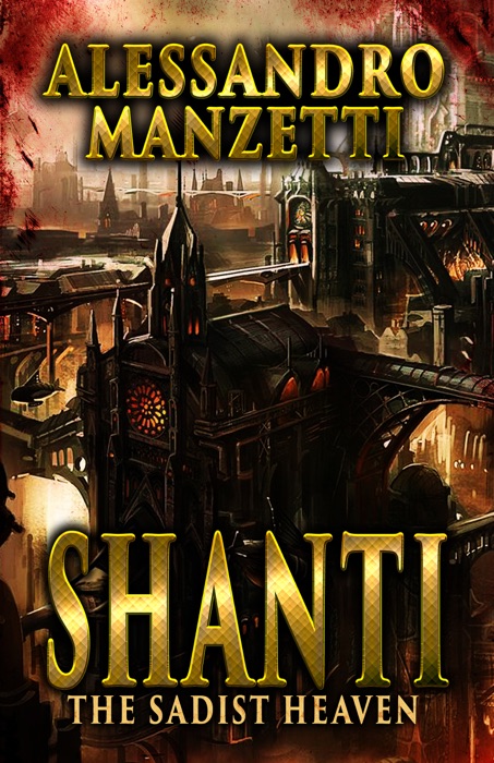 Shanti: The Sadist Heaven