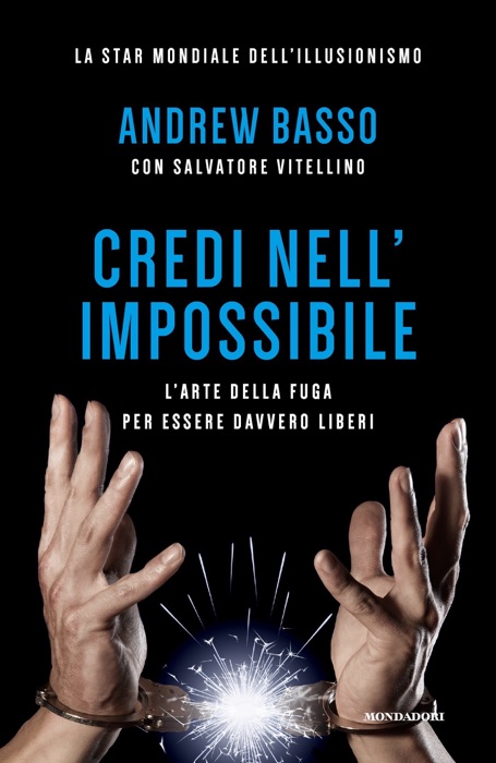 Credi nell'impossibile