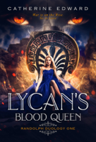 Catherine Edward - Lycan's Blood Queen artwork