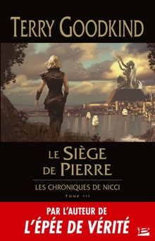 Le Siège de pierre - Terry Goodkind