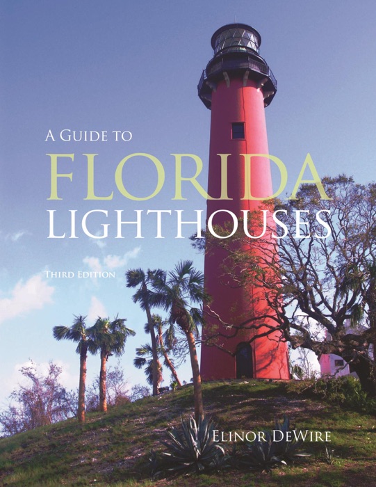 Guide to Florida Lighthouses