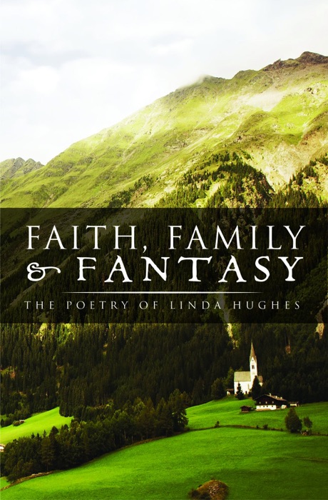 Faith, Family and Fantasy