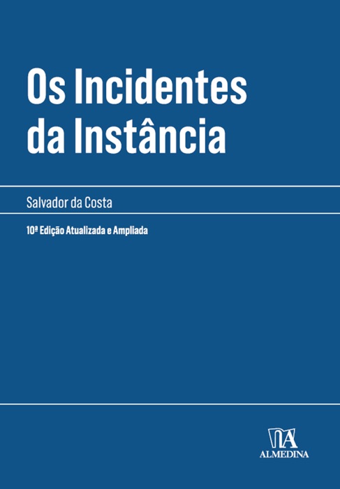 Os Incidentes da Instância - 10ª Edição
