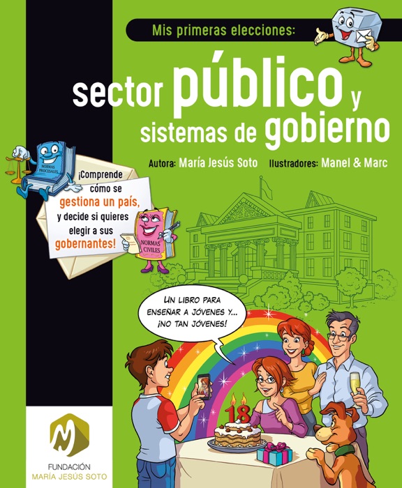 Mis primeras elecciones: sector público y sistemas de gobierno