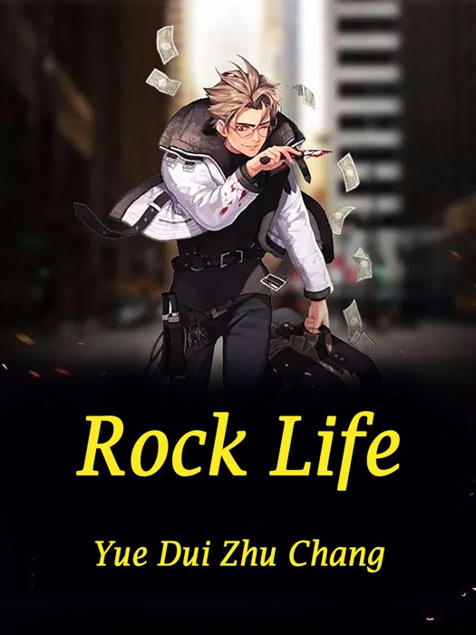 Rock Life
