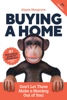 Alysse Musgrave - Buying a Home: Don't Let Them Make a Monkey Out of You! artwork