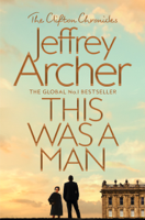 Jeffrey Archer - This Was a Man artwork