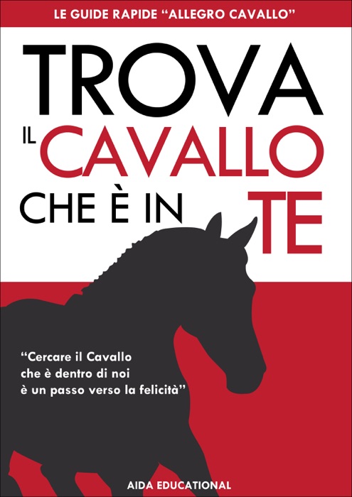 Trova il Cavallo che è in Te