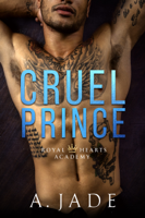 Ashley Jade - Cruel Prince artwork