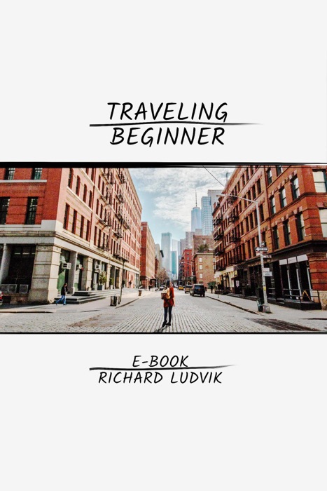 Traveling Beginner