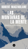 Las montañas de la mente - Robert Macfarlane