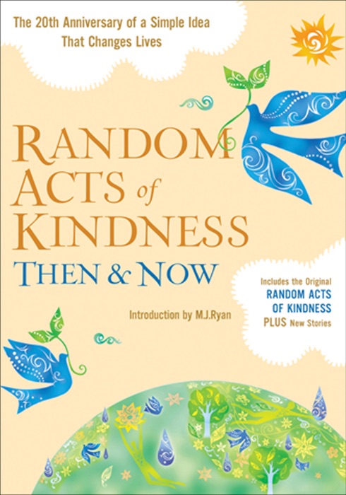 Random Acts of Kindness Then & Now