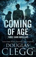 Douglas Clegg - Coming of Age artwork