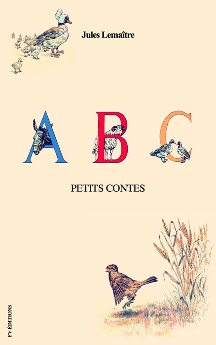 ABC - Petits Contes (Illustré)