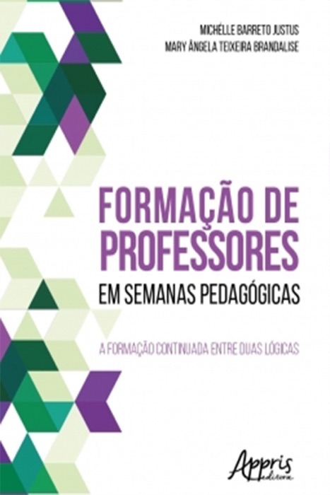 Formação de Professores em Semanas Pedagógicas: A Formação Continuada Entre Duas Lógicas