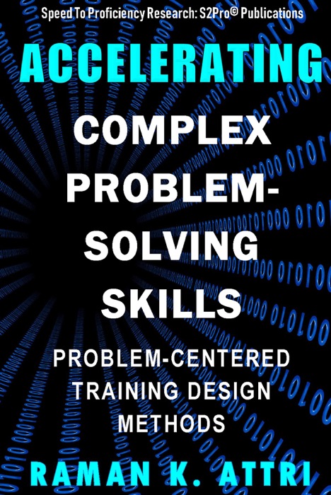 Accelerating Complex Problem-Solving Skills