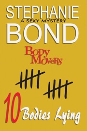 10 Bodies Lying - Stephanie Bond by  Stephanie Bond PDF Download