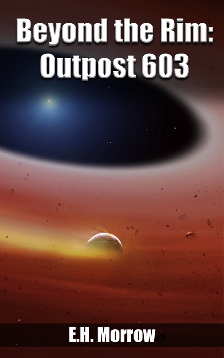 Beyond the Rim: Outpost 603