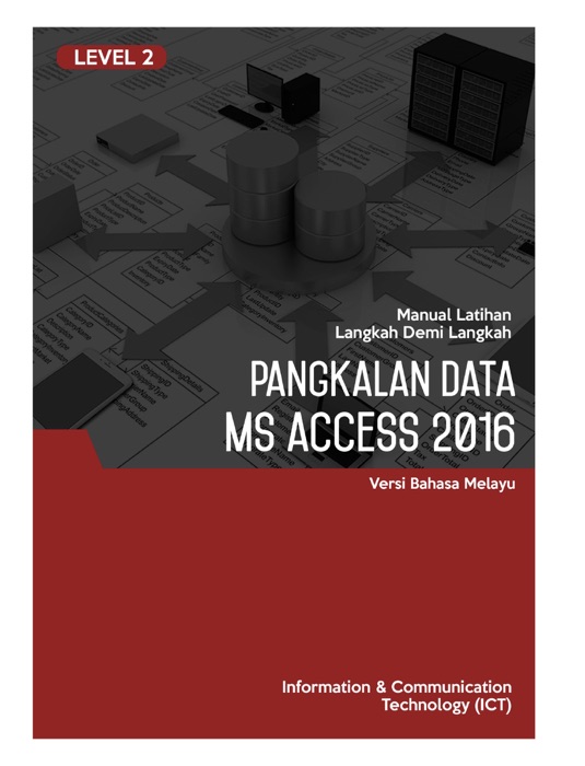 Pangkalan Data (Microsoft Access 2016) Level 2