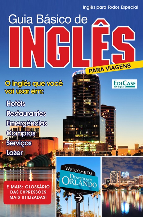 Inglês Para Todos Ed. 4 - Inglês Para Viagens