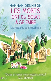 Les morts ont du souci à se faire - Hannah Dennison