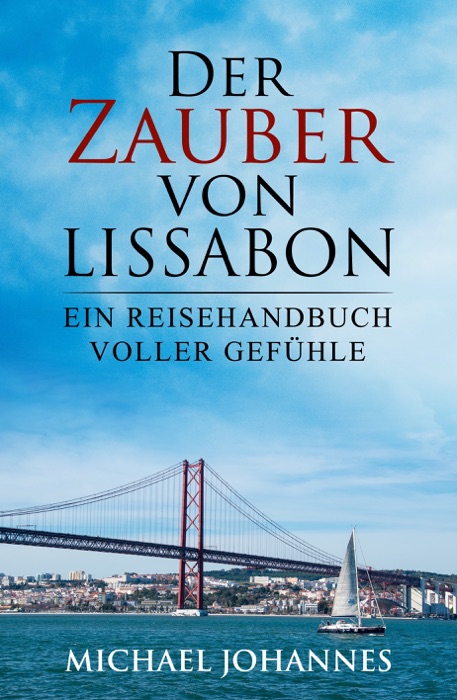 Der Zauber von Lissabon