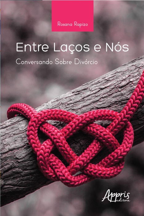 Entre Laços e Nós: Conversando sobre Divórcio